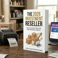The 2026 Investment Reseller: How to Launch a Shop with Bulk Wholesale Inventory